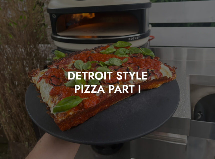 Detroit Style Pizza – Part I: Der Teig