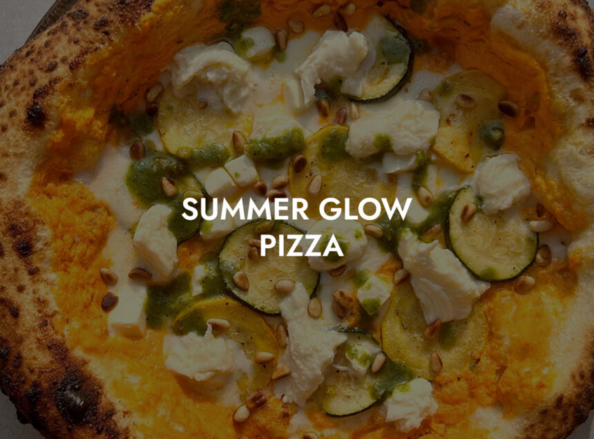 Summer Glow Pizza